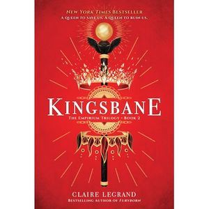 Kingsbane -- Claire Legrand